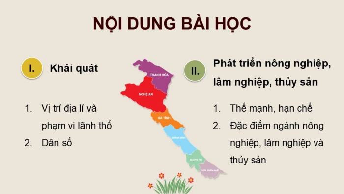 Giáo án điện tử Địa lí 12 chân trời Bài 27: Phát triển nông nghiệp, lâm nghiệp, thuỷ sản ở Bắc Trung Bộ