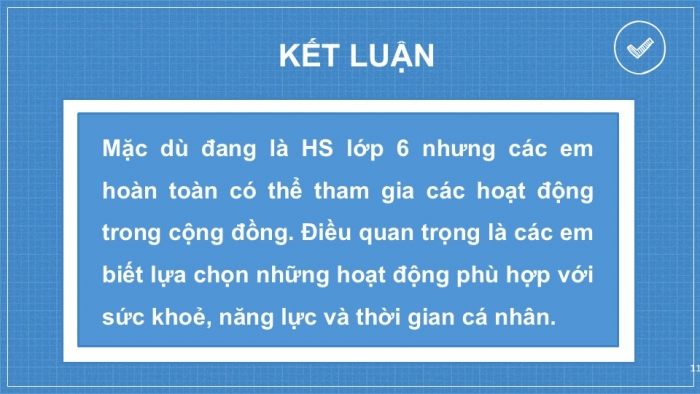 Giáo án PPT HĐTN 6 cánh diều Chủ đề 7: Cộng đồng quanh em - Tuần 27