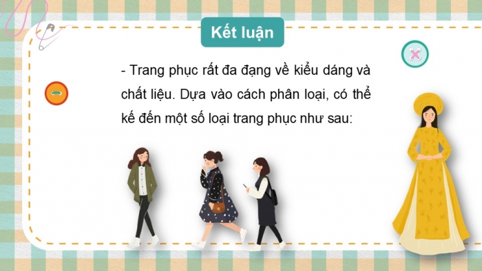 Giáo án PPT Công nghệ 6 chân trời Bài 7: Trang phục