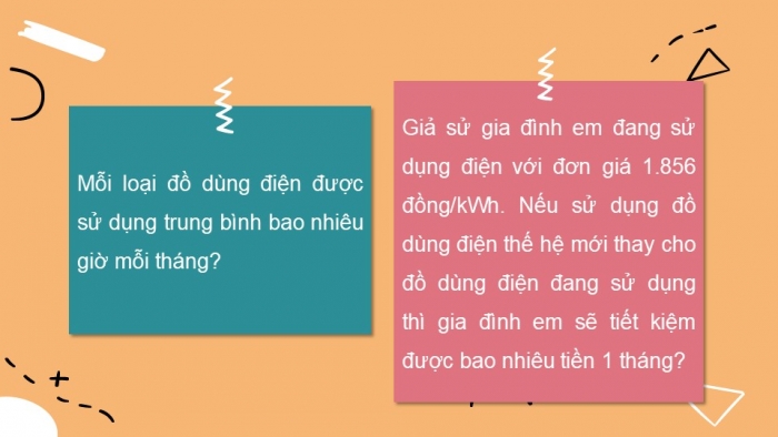 Giáo án PPT Công nghệ 6 chân trời Dự án 4: Tiết kiệm trong sử dụng điện