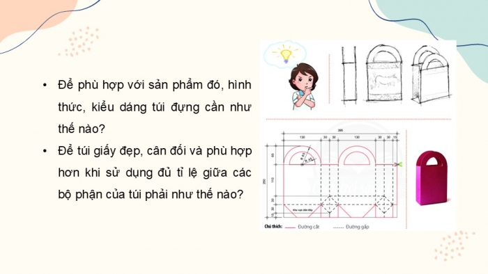 Giáo án PPT Mĩ thuật 6 chân trời Bài 3: Túi giấy đựng quà tặng