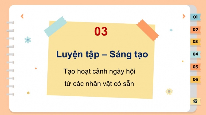 Giáo án PPT Mĩ thuật 6 chân trời Bài 3: Hoạt cảnh ngày hội