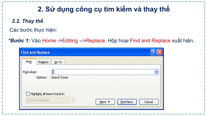 Giáo án PPT Tin học 6 kết nối Bài 13 Thực hành: Tìm kiếm và thay thế