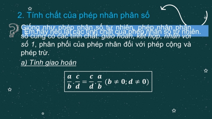 Giáo án PPT Toán 6 cánh diều Bài 4: Phép nhân, phép chia phân số