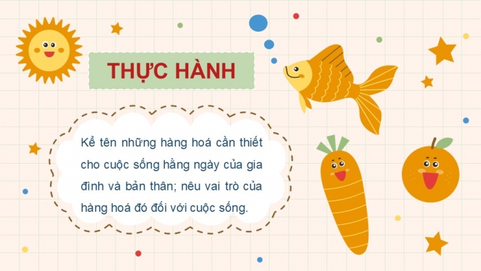 Giáo án PPT Tự nhiên và Xã hội 2 kết nối Bài 11: Hoạt động mua bán hàng hóa