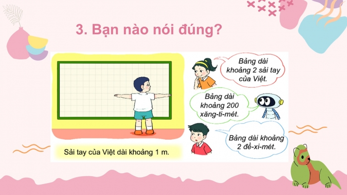 Giáo án PPT Toán 2 kết nối Bài 55: Đề-xi-mét. Mét. Ki-lô-mét