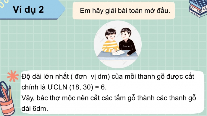 Giáo án PPT Toán 6 kết nối Bài 11: Ước chung. Ước chung lớn nhất