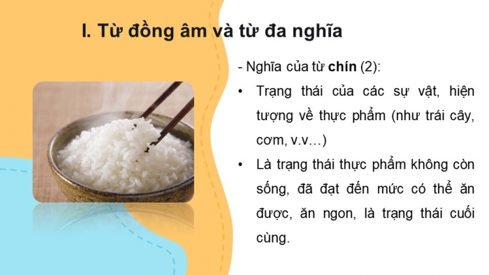 Giáo án PPT Ngữ văn 6 kết nối Bài 4: Từ đồng âm và từ đa nghĩa