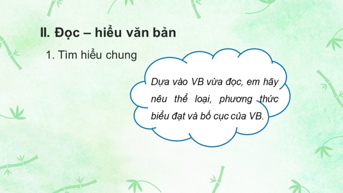 Giáo án PPT Ngữ văn 6 kết nối Bài 4: Cây tre Việt Nam