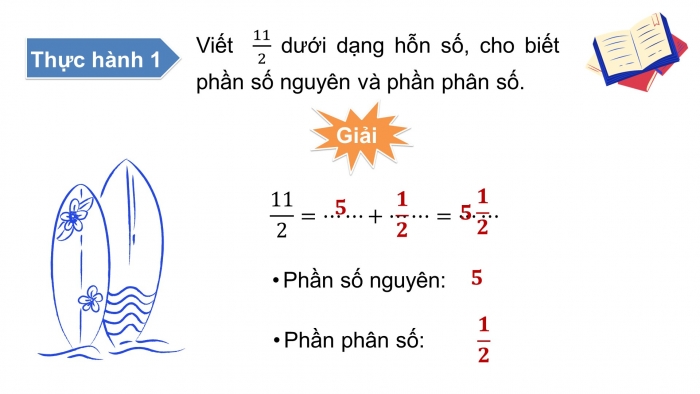 Giáo án PPT Toán 6 chân trời Bài 7: Hỗn số