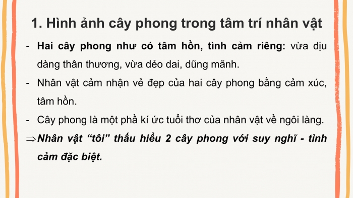 Giáo án PPT Ngữ văn 6 chân trời Bài 10: Hai cây phong