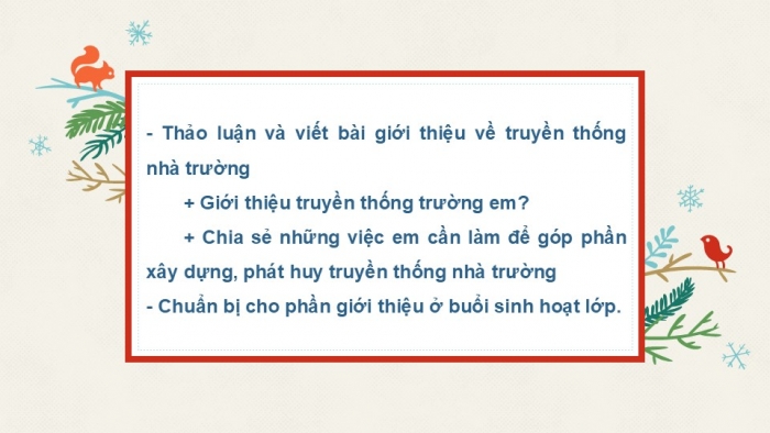 Giáo án PPT HĐTN 6 kết nối Tuần 2: Truyền thống trường em