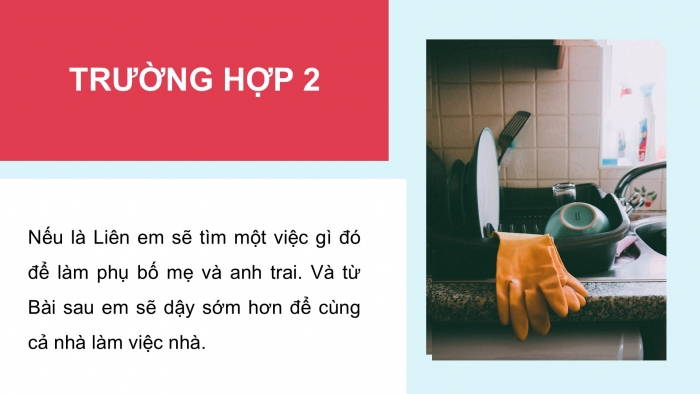 Giáo án PPT HĐTN 6 kết nối Tuần 20: Em làm việc nhà (tiếp)