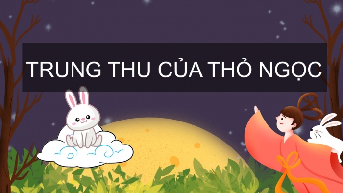 Giáo án PPT HĐTN 2 kết nối Tuần 5: Vui Trung thu