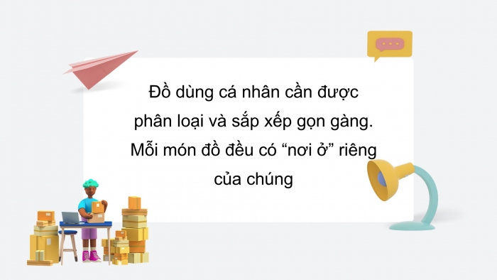 Giáo án PPT HĐTN 2 kết nối Tuần 7: Gọn gàng, ngăn nắp