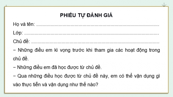 Giáo án điện tử Hoạt động trải nghiệm 9 cánh diều Đánh giá cuối Chủ đề 7