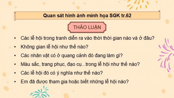 Giáo án điện tử Mĩ thuật 5 chân trời bản 1 Bài 1: Lễ hội truyền thống