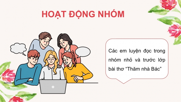 Giáo án điện tử Tiếng Việt 5 cánh diều Bài 14: Thăm nhà Bác