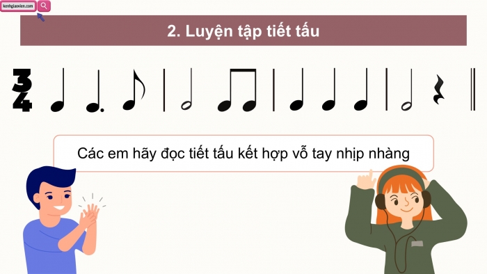 Giáo án điện tử Âm nhạc 5 cánh diều Tiết 25: Lí thuyết âm nhạc Nhịp 3/4, Đọc nhạc Bài đọc nhạc số 3