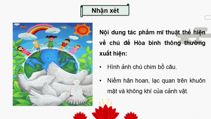 Giáo án điện tử Mĩ thuật 5 kết nối Chủ đề 8: Vì một thế giới hoà bình