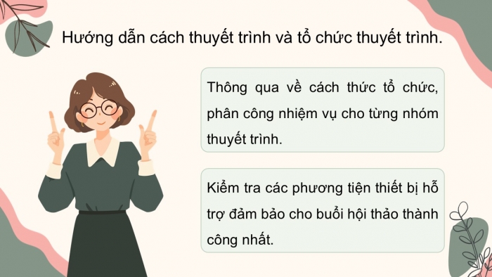 Giáo án điện tử chuyên đề Ngữ văn 12 kết nối CĐ 3 Phần 3: Thuyết trình về phong cách sáng tác của một trường phái văn học