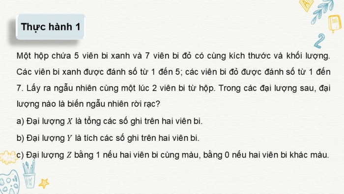 Giáo án điện tử chuyên đề Toán 12 chân trời Bài 1: Biến ngẫu nhiên rời rạc