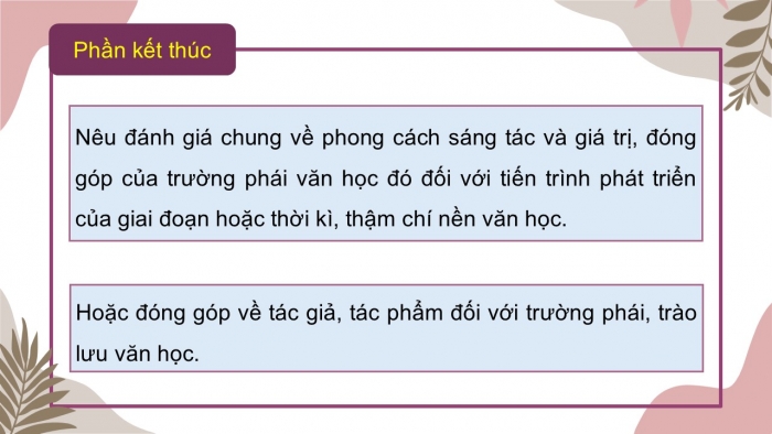 Giáo án điện tử chuyên đề Ngữ văn 12 cánh diều CĐ 3 Phần III: Viết bài giới thiệu phong cách sáng tác của một trường phái văn học