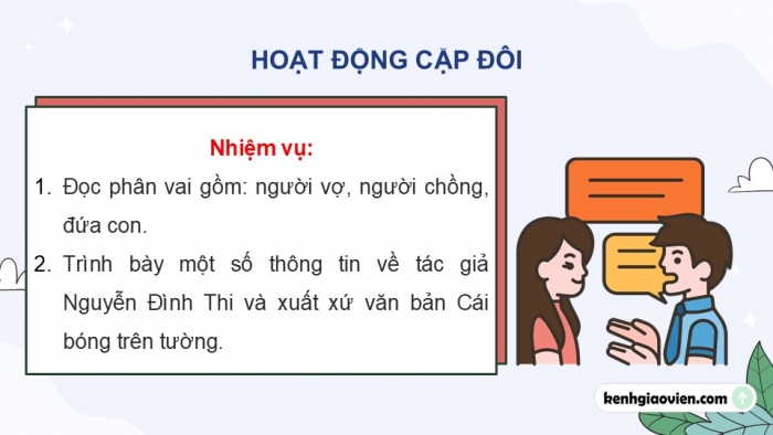 Giáo án điện tử Ngữ văn 9 chân trời Bài 9: Cái bóng trên tường (Nguyễn Đình Thi)