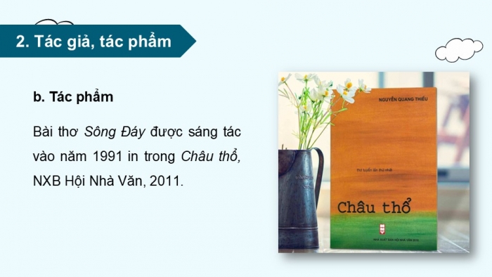 Giáo án điện tử Ngữ văn 9 chân trời Bài 10: Sông Đáy (Nguyễn Quang Thiều)