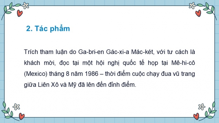 Giáo án PPT dạy thêm Ngữ văn 9 Chân trời bài 6: Đấu tranh cho một thế giới hoà bình (G. G. Mác-két)