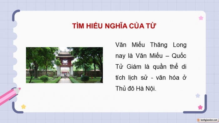 Giáo án điện tử Tiếng Việt 5 kết nối Bài 17: Nghìn năm văn hiến