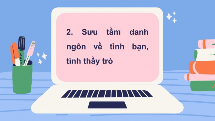 Giáo án và PPT đồng bộ Hoạt động trải nghiệm hướng nghiệp 6 chân trời sáng tạo