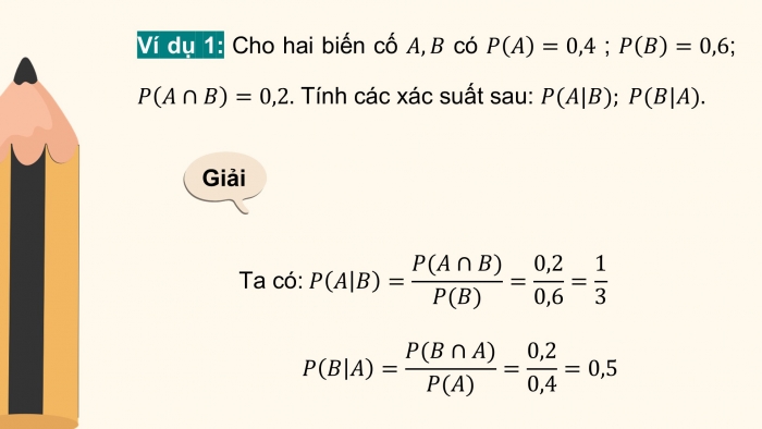 Giáo án điện tử Toán 12 cánh diều Bài 1: Xác suất có điều kiện