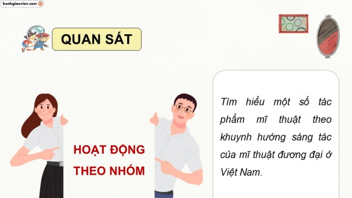 Giáo án điện tử Mĩ thuật 9 kết nối Bài 13: Khuynh hướng sáng tác mĩ thuật