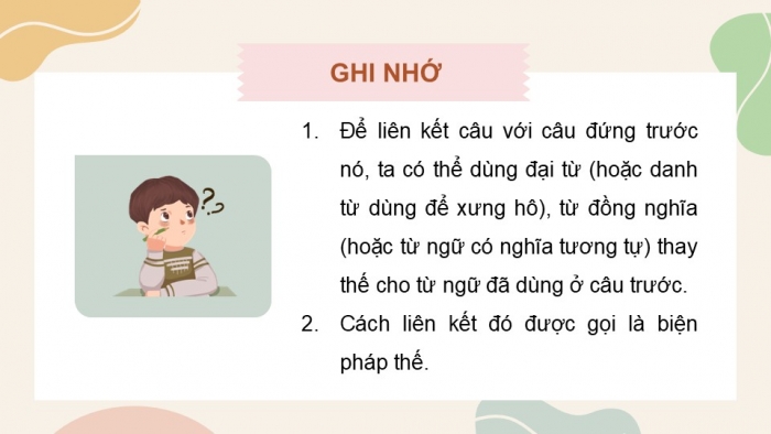 Giáo án điện tử Tiếng Việt 5 cánh diều Bài 17: Liên kết câu bằng cách thay thế từ ngữ