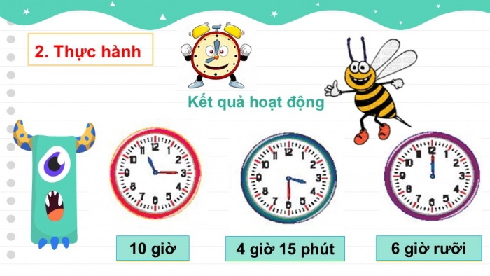 Giáo án PPT Toán 2 chân trời bài Giờ, phút, xem đồng hồ