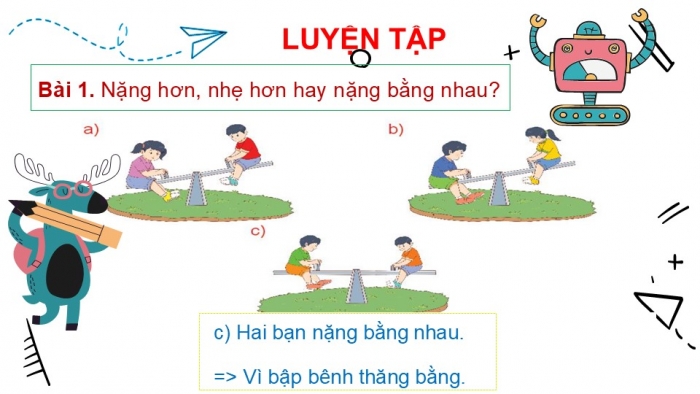 Giáo án PPT Toán 2 chân trời bài Nặng hơn, nhẹ hơn