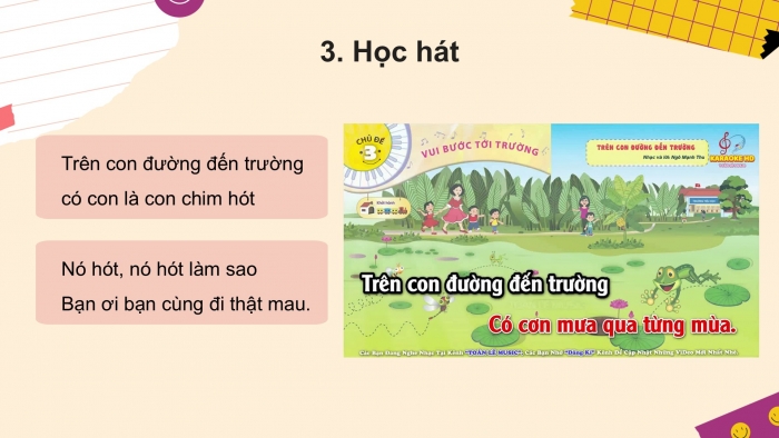 Giáo án PPT Âm nhạc 2 chân trời Tiết 2: Nghe, Hát Trên con đường đến trường