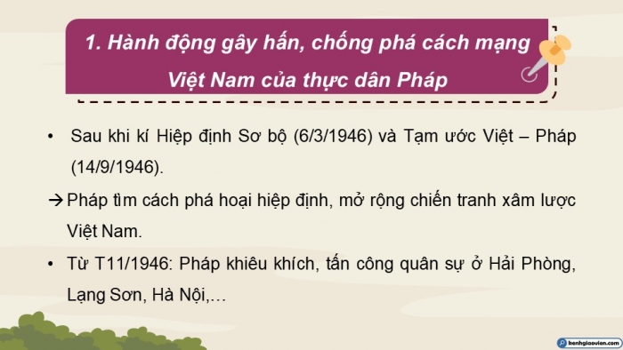 Giáo án điện tử Lịch sử 9 cánh diều Bài 13: Việt Nam từ năm 1946 đến năm 1954