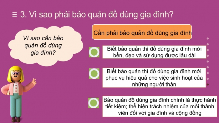 Giáo án PPT Đạo đức 2 chân trời Bài 4: Bảo quản đồ dùng gia đình