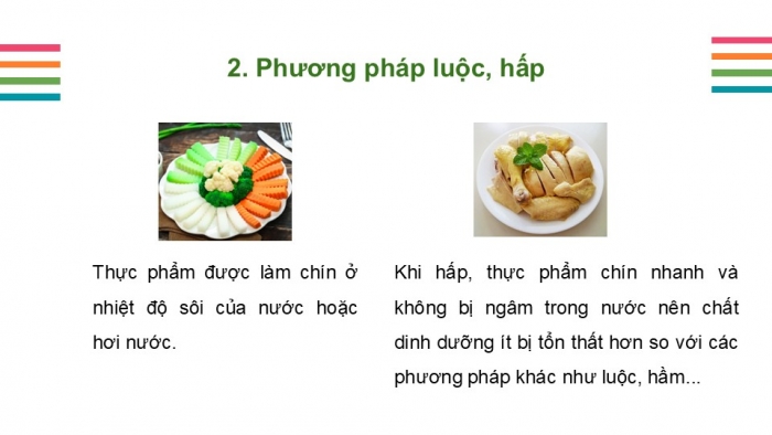 Giáo án PPT Công nghệ 6 cánh diều Bài 7: Chế biến thực phẩm