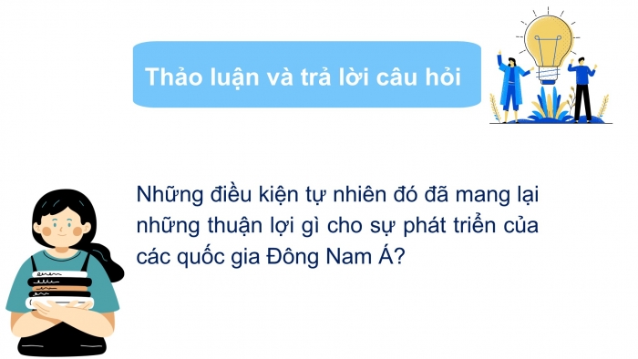 Giáo án PPT Lịch sử 6 cánh diều Bài 10: Sự ra đời và phát triển của các vương quốc ở Đông Nam Á (từ những thế kỉ tiếp giáp Công nguyên đến thế kỉ X)