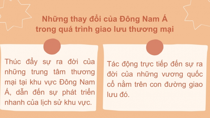 Giáo án PPT Lịch sử 6 cánh diều Bài 11: Giao lưu thương mại và văn hoá ở Đông Nam Á (từ đầu Công nguyên đến thế kỉ X)