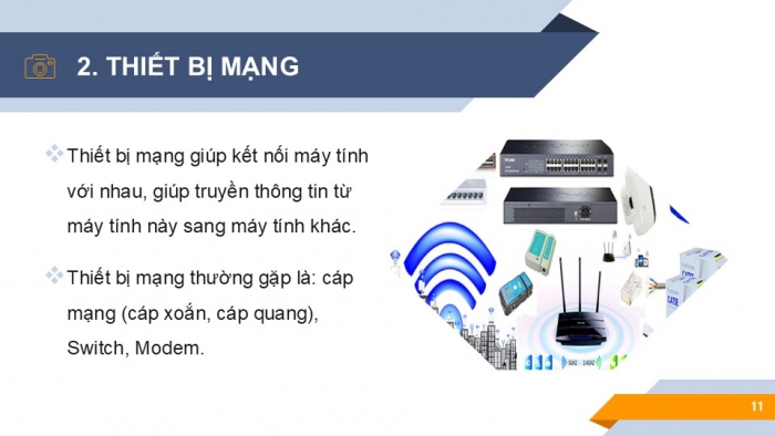 Giáo án PPT Tin học 6 cánh diều Bài 2: Các thành phần của mạng máy tính