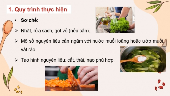 Giáo án điện tử Công nghệ 9 Chế biến thực phẩm Cánh diều Bài 8: Chế biến thực phẩm không sử dụng nhiệt