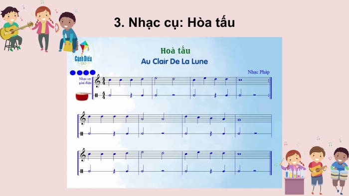 Giáo án PPT Âm nhạc 6 cánh diều Tiết 3: Bài đọc nhạc số 4, Nhịp 4/4, Hoà tấu nhạc cụ