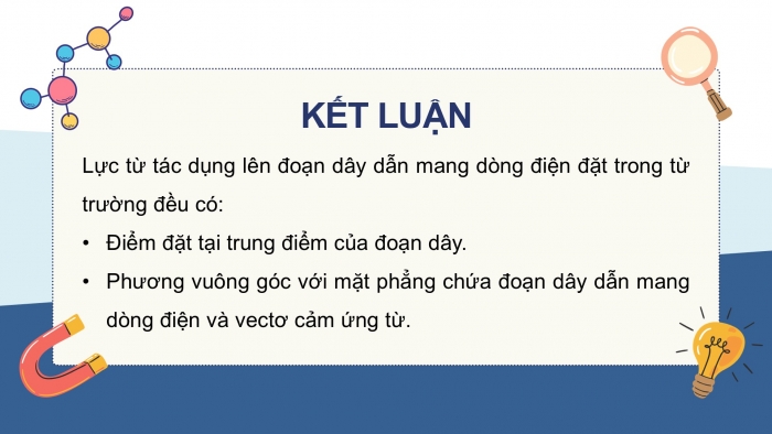 Giáo án điện tử Vật lí 12 chân trời Bài 10: Lực từ. Cảm ứng từ