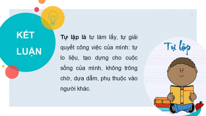 Giáo án PPT Công dân 6 kết nối Bài 5: Tự lập