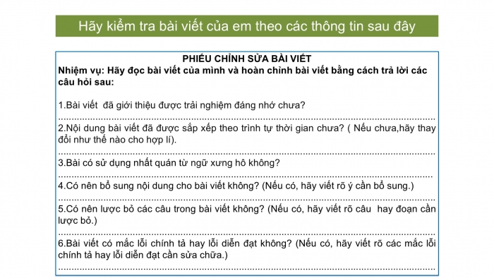 Giáo án PPT Ngữ văn 6 cánh diều Bài 6: Viết bài văn kể lại một trải nghiệm đáng nhớ