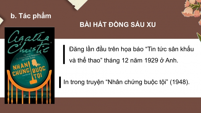 Giáo án điện tử Ngữ văn 9 kết nối Bài 6: Bài hát đồng sáu xu (A-ga-thơ Crít-xti)